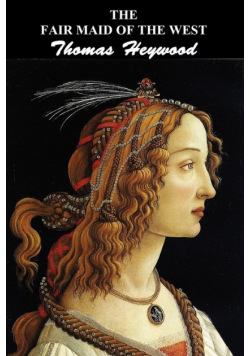 The Fair Maid of the West