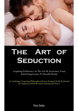 The Art of Seduction