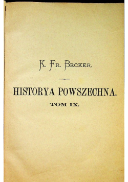 Historya Powszechna Tom IX 1888 r.