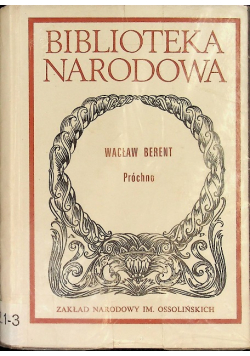 Wacław Berent Próchno