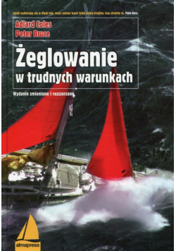 Żeglowanie w trudnych warunkach
