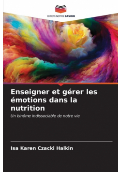 Enseigner et gérer les émotions dans la nutrition