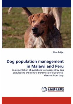 Dog population management in Malawi and Peru