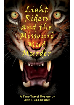 Light Riders and the Missouri Mud Murder