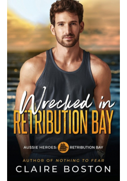 Wrecked in Retribution Bay