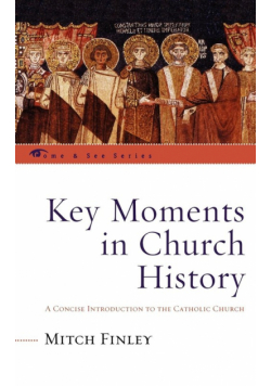 Key Moments in Church History