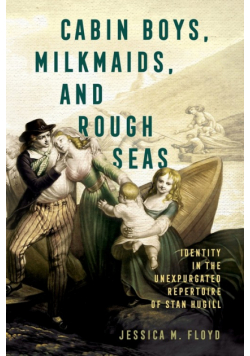 Cabin Boys, Milkmaids, and Rough Seas