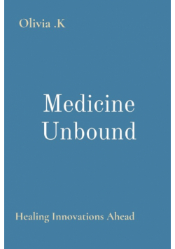 Medicine Unbound