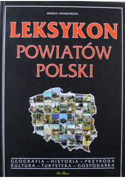 Leksykon powiatów Polski Tom I