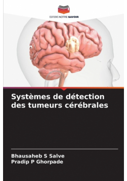 Systèmes de détection des tumeurs cérébrales