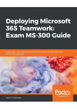 Deploying Microsoft 365 Teamwork
