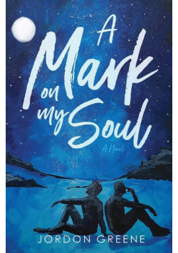 A Mark on My Soul
