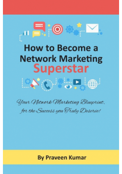 How to Become Network Marketing Superstar