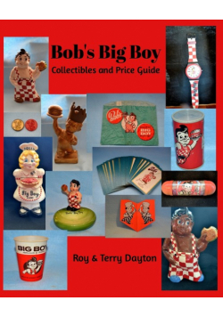 Bob's Big Boy Collectibles and Price Guide