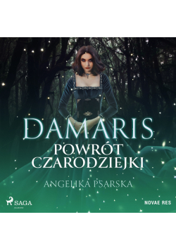 Damaris. Powrót czarodziejki