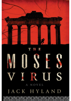 The Moses Virus