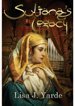 Sultana's Legacy