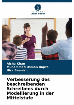 Verbesserung des beschreibenden Schreibens durch Modellierung in der Mittelstufe