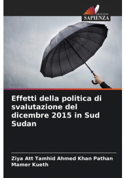 Effetti della politica di svalutazione del dicembre 2015 in Sud Sudan