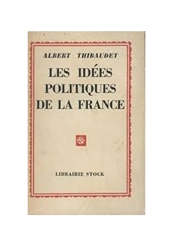 Les idees politiques de la france, 1932