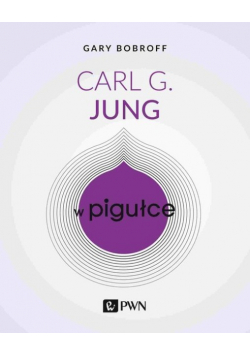 Carl G. Jung w pigułce