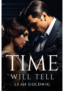 Time Will Tell