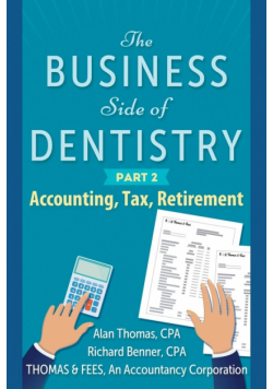 The Business Side of Dentistry - PART 2