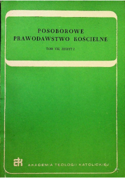 Posoborowe prawodawstwo kościelne Tom VIII Zeszyt 2