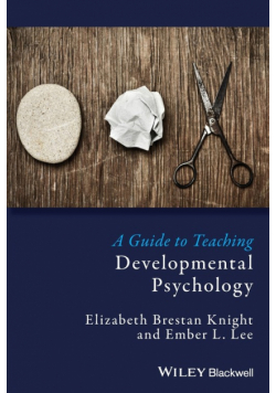 A Guide to Teaching Developmental Psychology