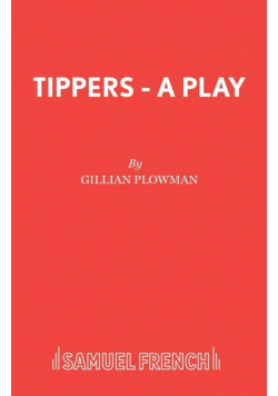 Tippers - A Play