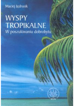 Wyspy tropikalne