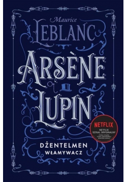 Arsene Lupin dżentelmen włamywacz