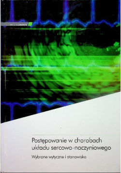 Postępowanie w chorobach układu sercowo naczyniowego