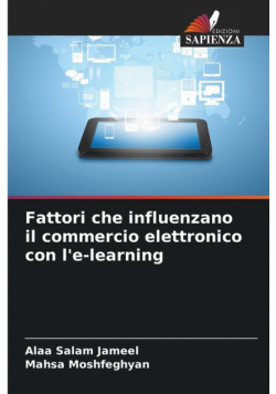 Fattori che influenzano il commercio elettronico con l'e-learning