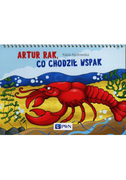 Bajki na cztery pory roku Artur Rak, co chodził wspak