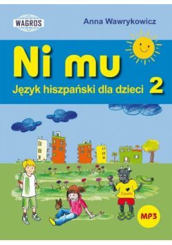 Ni Mu. Język hiszpański dla dzieci 2