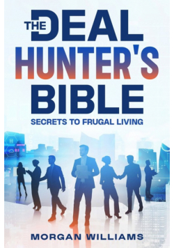 The Deal Hunter's Bible