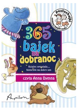 Posłuchajki. 365 bajek na dobranoc MP3