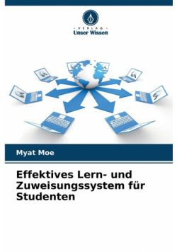 Effektives Lern- und Zuweisungssystem für Studenten