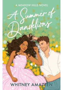 A Summer of Dandelions