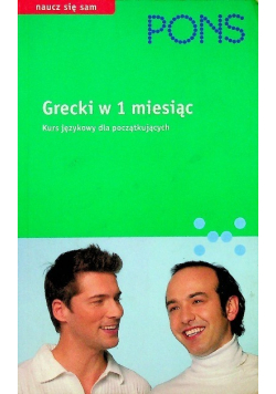 Grecki w 1 miesiąc Krótka gramatyka języka greckiego i słowniczki