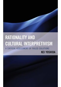 Rationality and Cultural Interpretivism