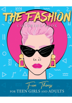 The Fashion Coloring Book