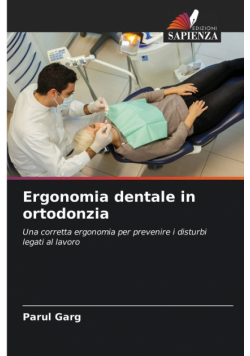 Ergonomia dentale in ortodonzia