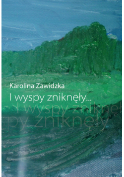 I wyspy zniknęły…