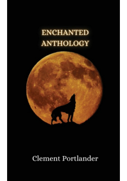 Enchanted Anthology