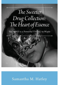 The Sweeter Drug Collection