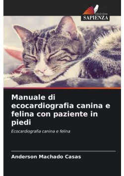 Manuale di ecocardiografia canina e felina con paziente in piedi