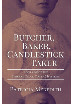 Butcher, Baker, Candlestick Taker