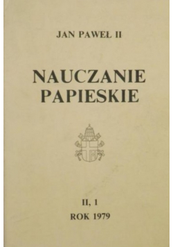 Nauczanie papieskie Tom II